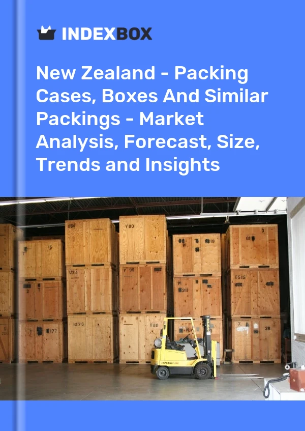 New Zealand - Packing Cases, Boxes And Similar Packings - Market Analysis, Forecast, Size, Trends and Insights