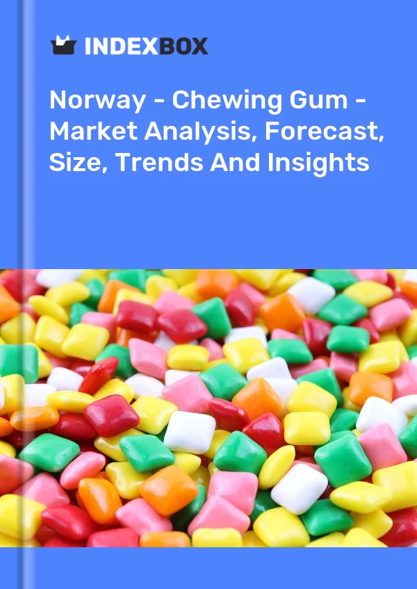 Informe Noruega - Chicle - Análisis de mercado, pronóstico, tamaño, tendencias e información for 499$