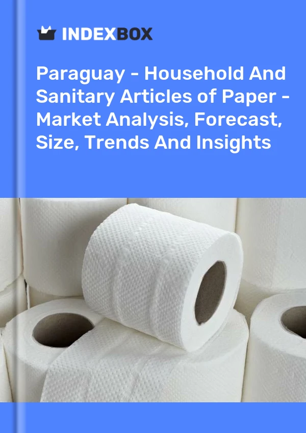 Report Paraguay - Household and Sanitary Articles of Paper - Market Analysis, Forecast, Size, Trends and Insights for 499$