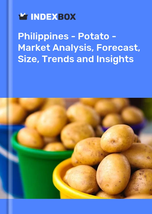 Informe Filipinas - Papa - Análisis de mercado, pronóstico, tamaño, tendencias e información for 499$