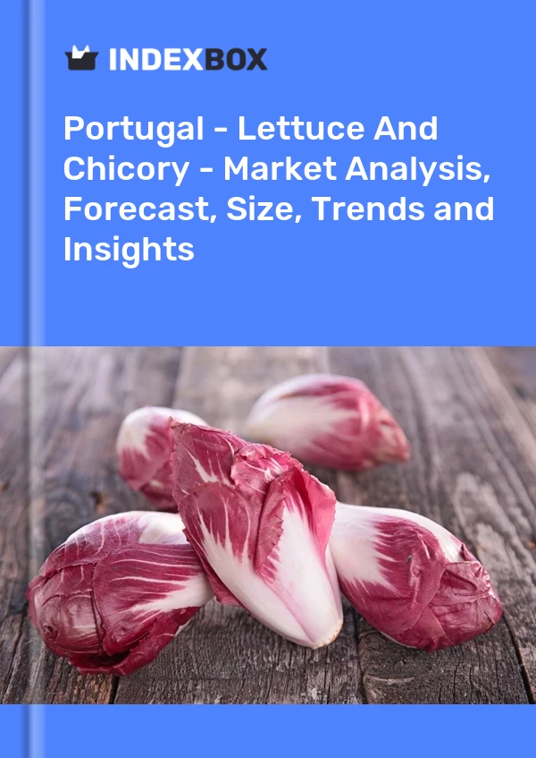 Report Portugal - Lettuce and Chicory - Market Analysis, Forecast, Size, Trends and Insights for 499$