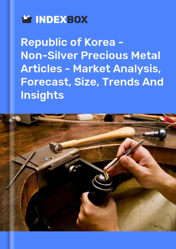 Report Republic of Korea - Non-Silver Precious Metal Articles - Market Analysis, Forecast, Size, Trends and Insights for 499$