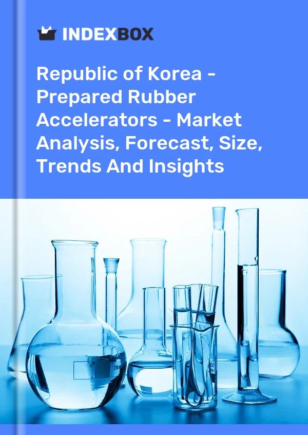 Report Republic of Korea - Prepared Rubber Accelerators - Market Analysis, Forecast, Size, Trends and Insights for 499$