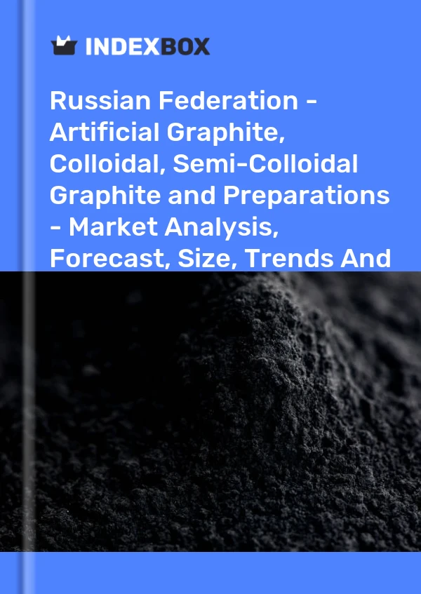 Report Russian Federation - Artificial Graphite, Colloidal, Semi-Colloidal Graphite and Preparations - Market Analysis, Forecast, Size, Trends and Insights for 499$