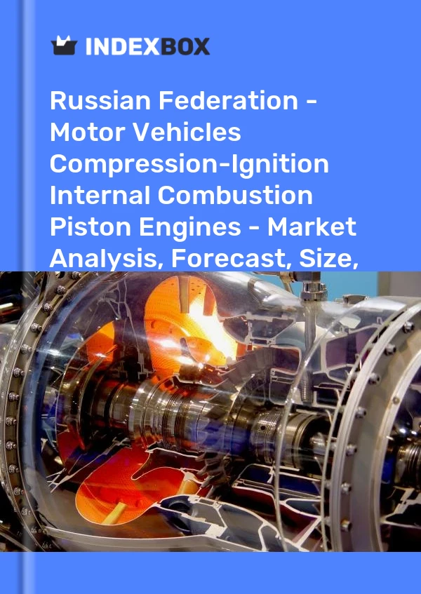 Report Russian Federation - Motor Vehicles Compression-Ignition Internal Combustion Piston Engines - Market Analysis, Forecast, Size, Trends and Insights for 499$