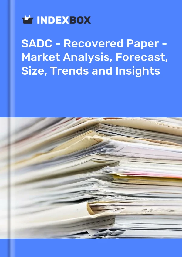 Report SADC - Recovered Paper - Market Analysis, Forecast, Size, Trends and Insights for 499$
