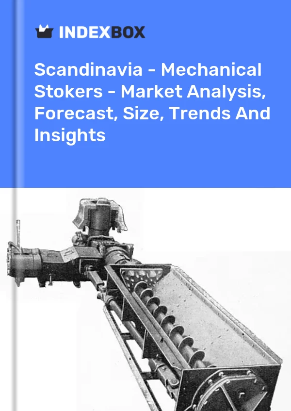 Report Scandinavia - Mechanical Stokers - Market Analysis, Forecast, Size, Trends and Insights for 499$