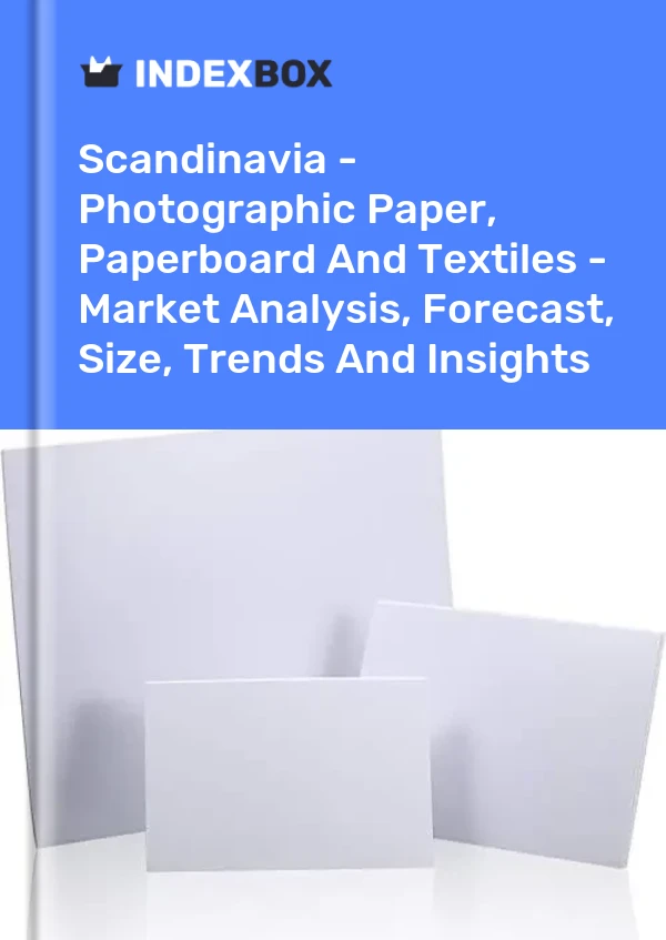 Report Scandinavia - Photographic Paper, Paperboard and Textiles - Market Analysis, Forecast, Size, Trends and Insights for 499$