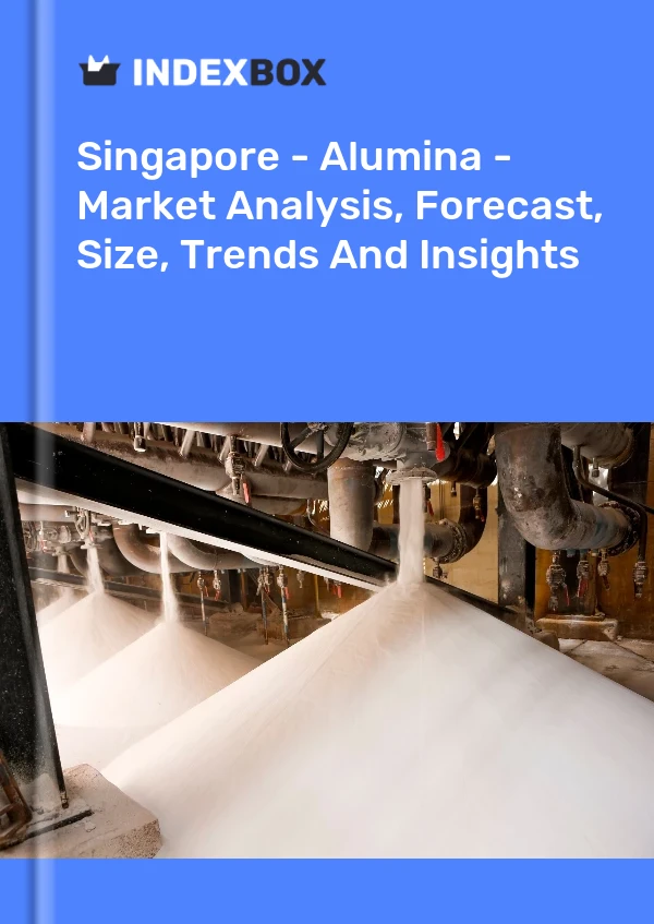 Report Singapore - Alumina - Market Analysis, Forecast, Size, Trends and Insights for 499$