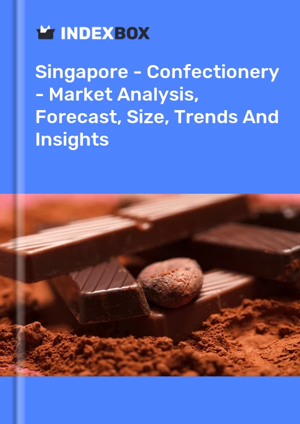 Singapore - Confectionery - Market Analysis, Forecast, Size, Trends And Insights