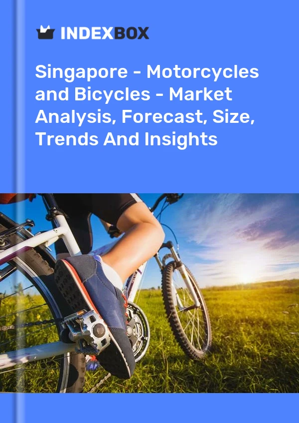 Singapore - Motorcycles and Bicycles - Market Analysis, Forecast, Size, Trends And Insights