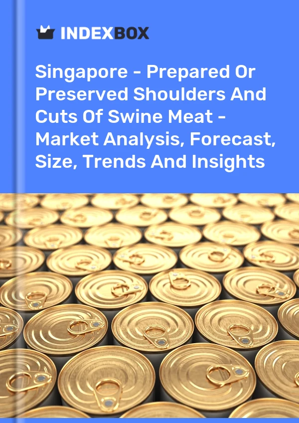 Singapore - Prepared Or Preserved Shoulders And Cuts Of Swine Meat - Market Analysis, Forecast, Size, Trends And Insights