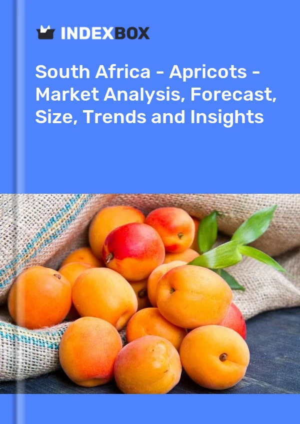 Sudáfrica - Albaricoques - Análisis de mercado, pronóstico, tamaño, tendencias e información