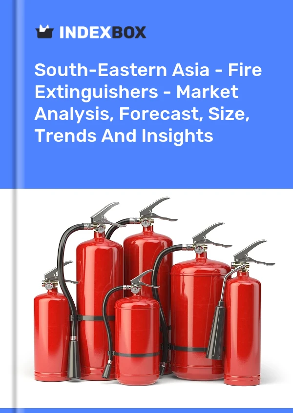 Report South-Eastern Asia - Fire Extinguishers - Market Analysis, Forecast, Size, Trends and Insights for 499$