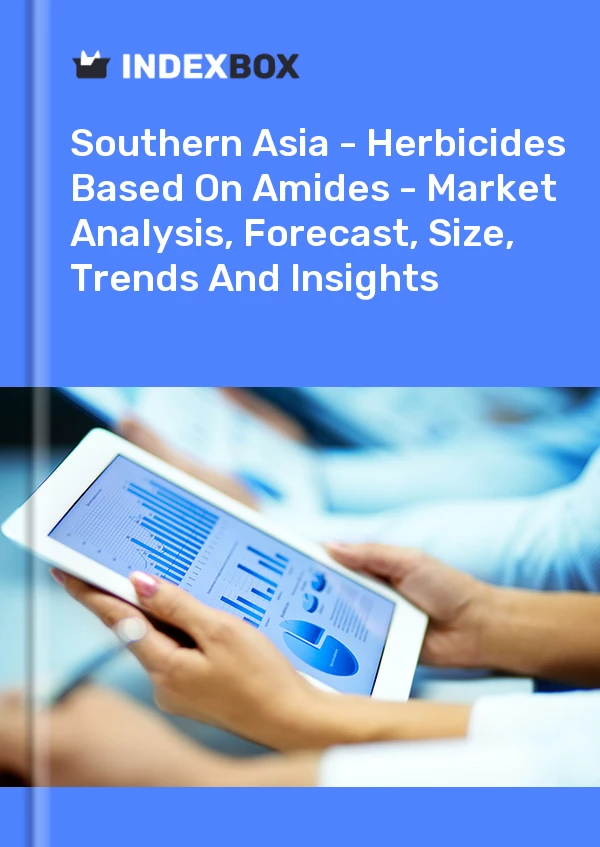 Report Southern Asia - Herbicides Based on Amides - Market Analysis, Forecast, Size, Trends and Insights for 499$