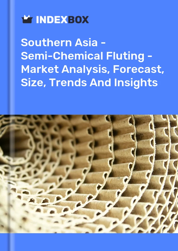 Report Southern Asia - Semi-Chemical Fluting - Market Analysis, Forecast, Size, Trends and Insights for 499$