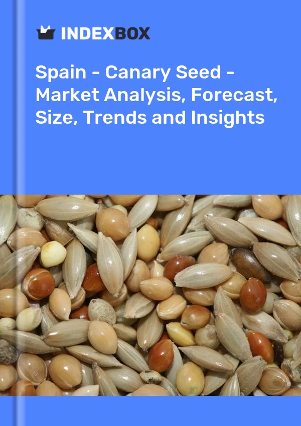 España - Alpiste - Análisis de mercado, pronóstico, tamaño, tendencias e información