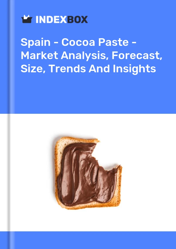 España - Pasta de cacao - Análisis de mercado, pronóstico, tamaño, tendencias e información