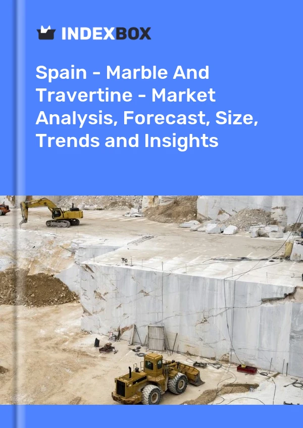 España - Mármol y travertino - Análisis de mercado, pronóstico, tamaño, tendencias e información