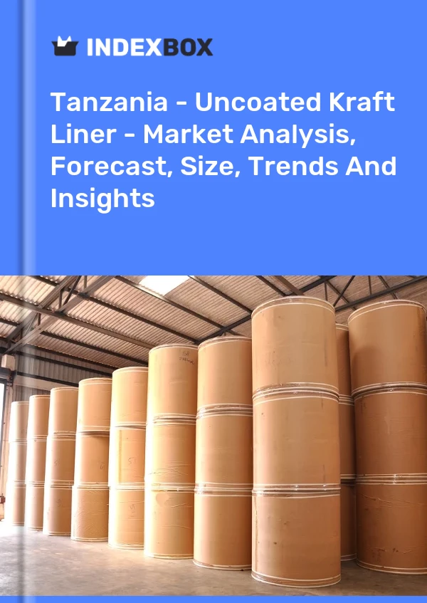 Report Tanzania - Uncoated Kraft Liner - Market Analysis, Forecast, Size, Trends and Insights for 499$