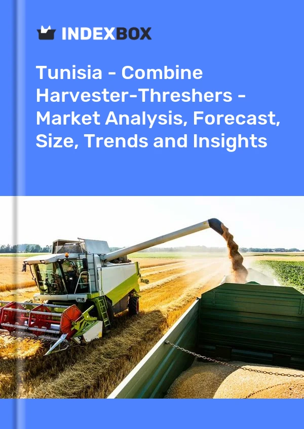 Report Tunisia - Combine Harvester-Threshers - Market Analysis, Forecast, Size, Trends and Insights for 499$