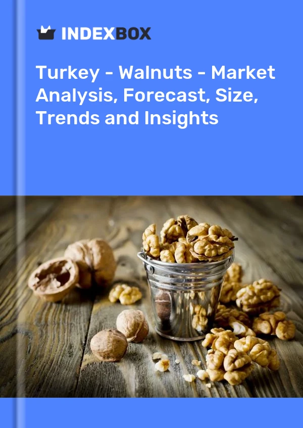 Turquía - Nueces - Análisis de mercado, pronóstico, tamaño, tendencias e información