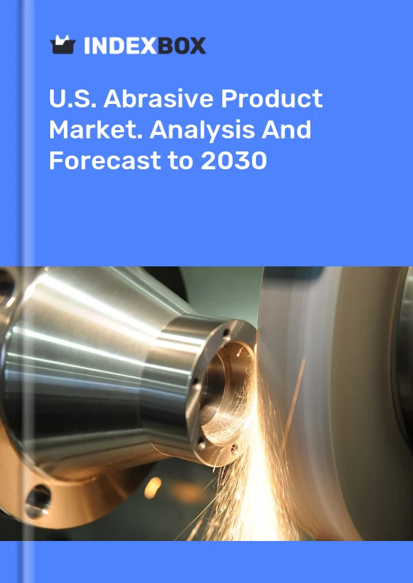 Informe U.S. Abrasive Product Market. Analysis and Forecast to 2025 for 499$