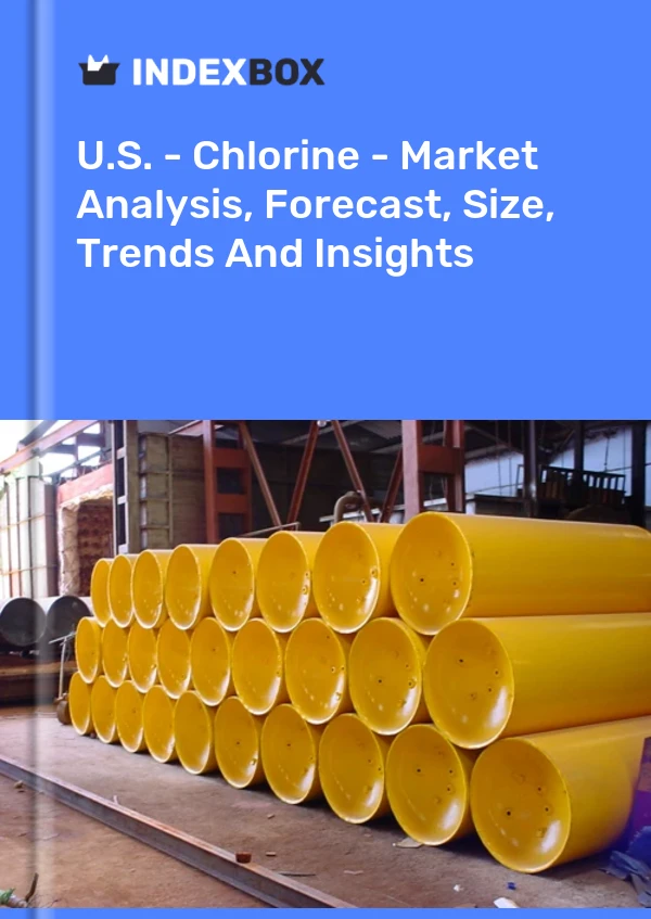 Informe EE. UU. - Cloro - Análisis de mercado, pronóstico, tamaño, tendencias e información for 499$