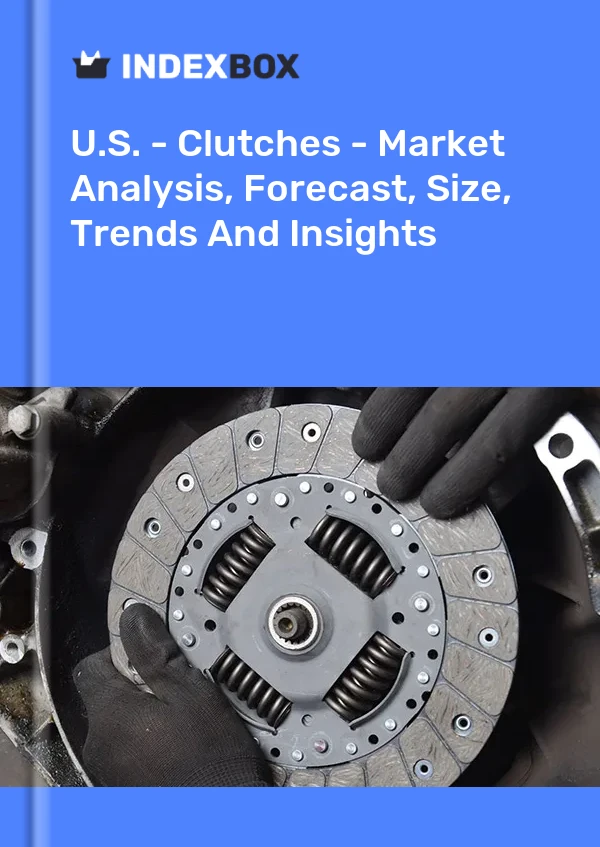 Report U.S. - Clutches - Market Analysis, Forecast, Size, Trends and Insights for 499$