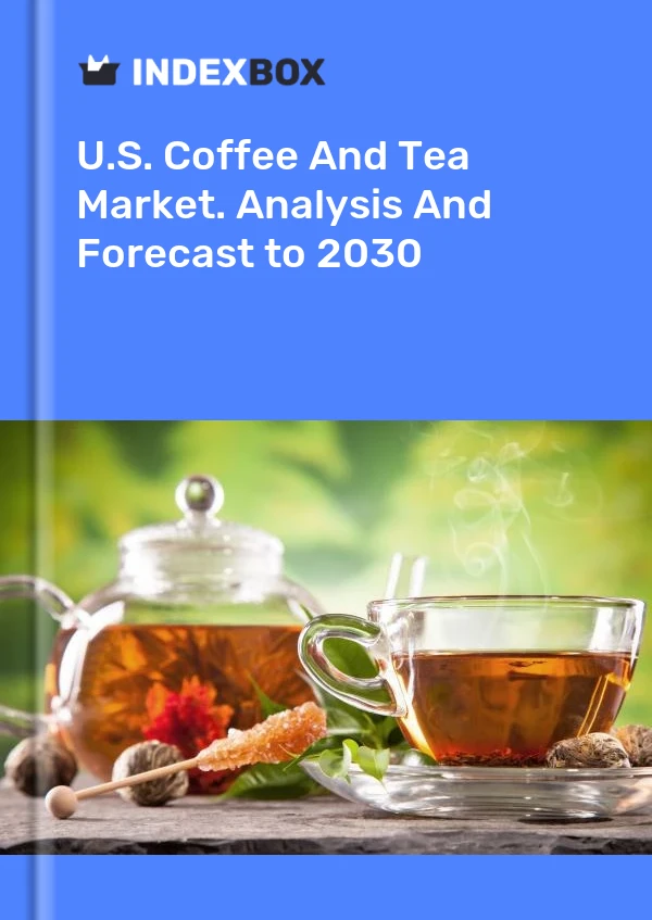 Informe U.S. Coffee and Tea Market. Analysis and Forecast to 2025 for 499$