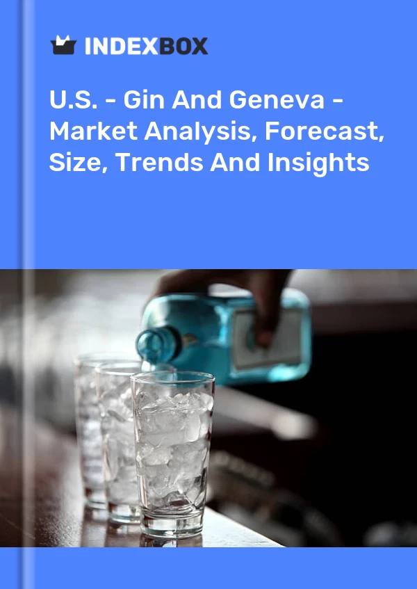 Informe EE. UU. - Ginebra y Ginebra - Análisis de mercado, pronóstico, tamaño, tendencias e información for 499$
