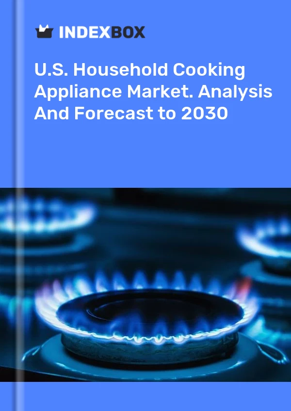 Informe U.S. Household Cooking Appliance Market. Analysis and Forecast to 2025 for 499$