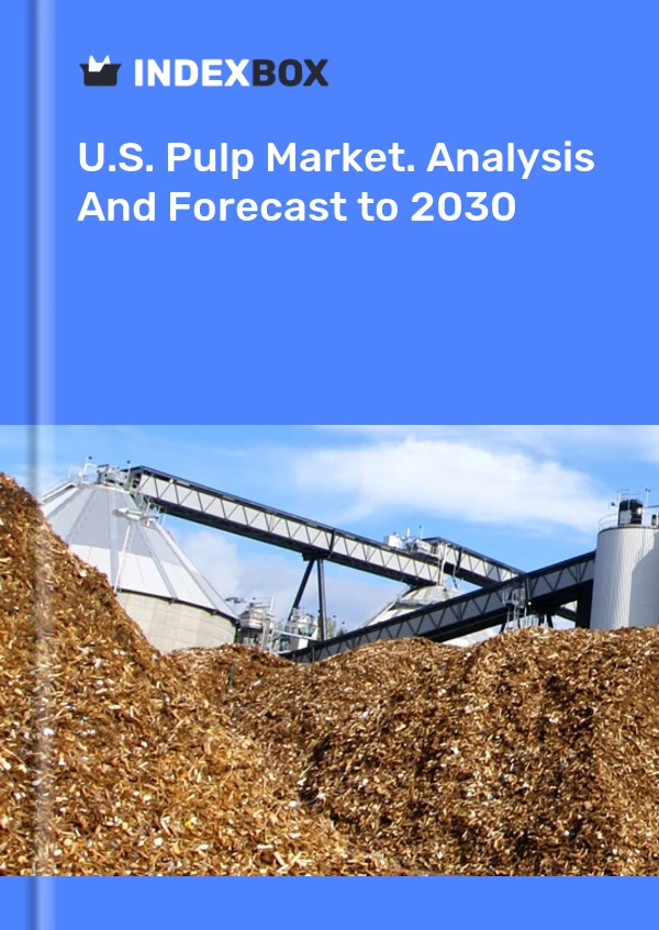 Informe U.S. Pulp Market. Analysis and Forecast to 2025 for 499$
