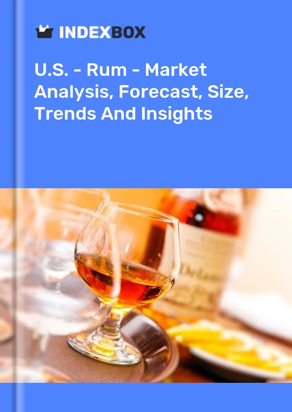 Informe EE. UU. - Ron - Análisis de mercado, pronóstico, tamaño, tendencias e información for 499$
