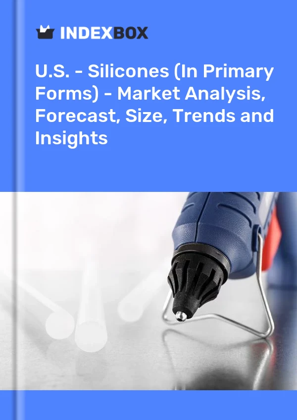 Informe EE. UU. - Siliconas (en formas primarias) - Análisis de mercado, pronóstico, tamaño, tendencias e información for 499$