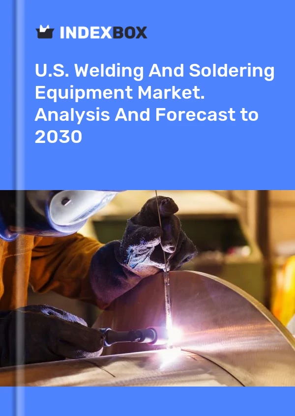 Informe U.S. Welding and Soldering Equipment Market. Analysis and Forecast to 2025 for 499$