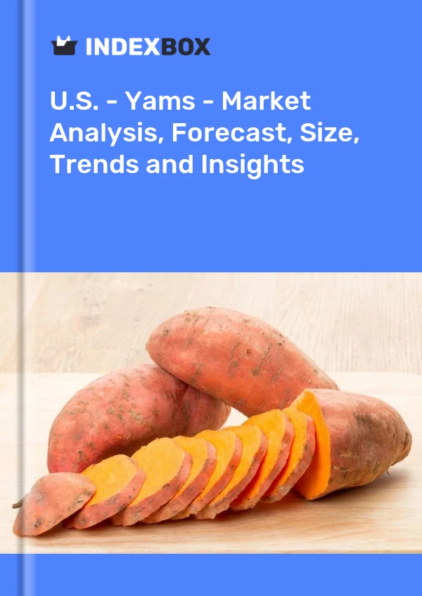 EE. UU. - Ñame - Análisis de mercado, pronóstico, tamaño, tendencias e información