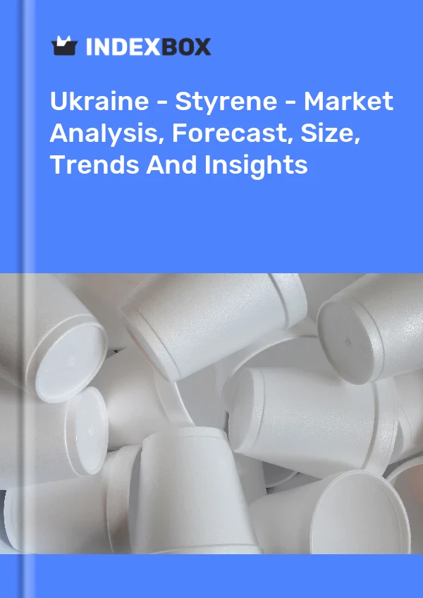 Report Ukraine - Styrene - Market Analysis, Forecast, Size, Trends and Insights for 499$