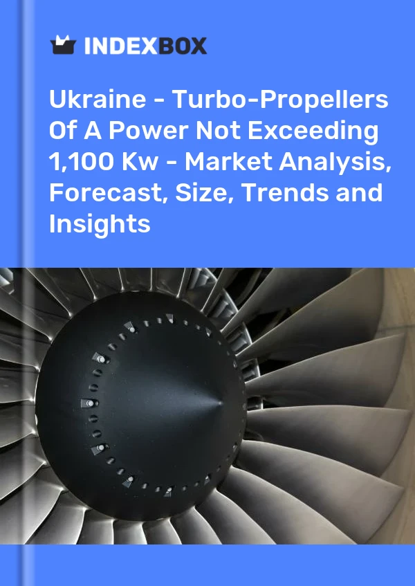 Report Ukraine - Turbo-Propellers of A Power not Exceeding 1,100 Kw - Market Analysis, Forecast, Size, Trends and Insights for 499$