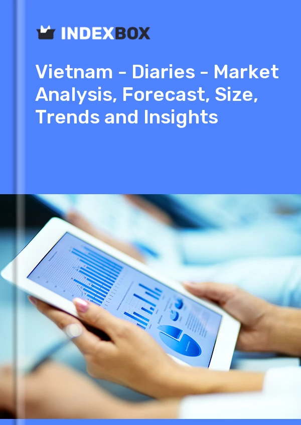 Report Vietnam - Diaries - Market Analysis, Forecast, Size, Trends and Insights for 499$