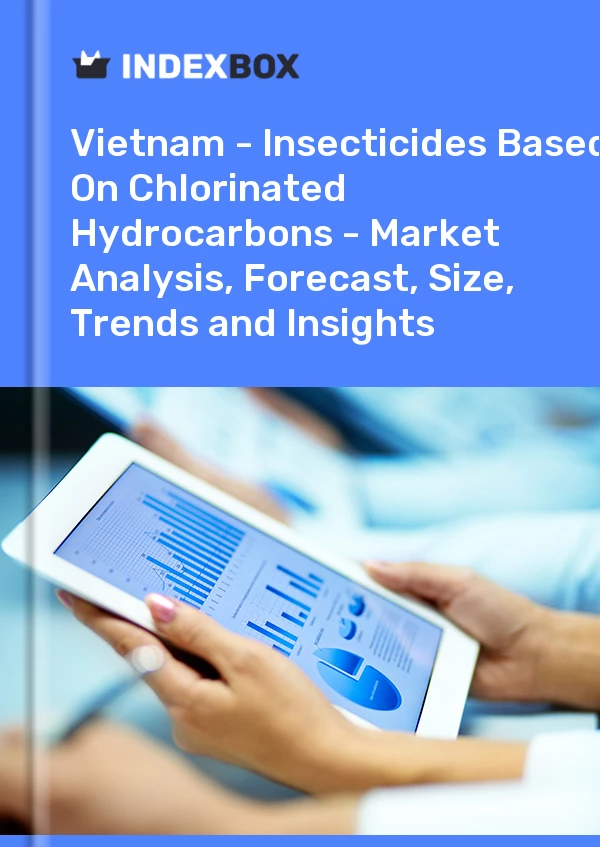 Report Vietnam - Insecticides Based on Chlorinated Hydrocarbons - Market Analysis, Forecast, Size, Trends and Insights for 499$