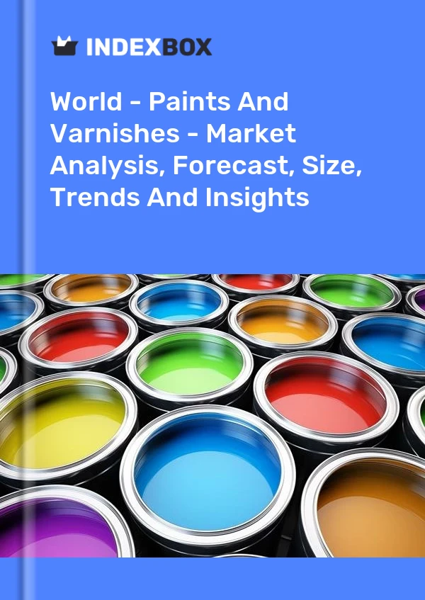 Informe Mundo - Pinturas y barnices - Análisis de mercado, pronóstico, tamaño, tendencias e información for 499$